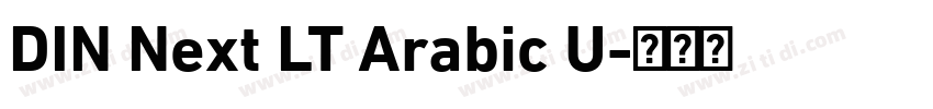 DIN Next LT Arabic U字体转换